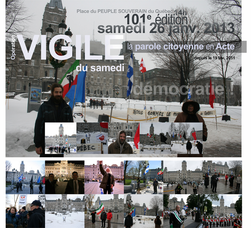 montage de photos: la parole citoyenne en Acte. L'hiver, un jeune homme et une dame se tiennent devant le drapeau des patriotes, le drapeau du Québec et une bannière Nous sommes le peuple souverain du Québec, devant l'Assemblée nationale. Plusieurs autres petites photos de gens venus durant l'année à ces vigiles.