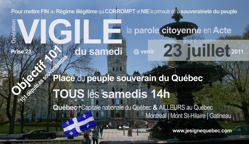 VIGILE du samedi, jesignequebec.com, OÉ